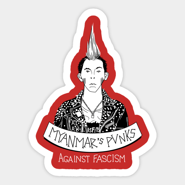 Myanmar's Punks against fascism Sticker by rafols